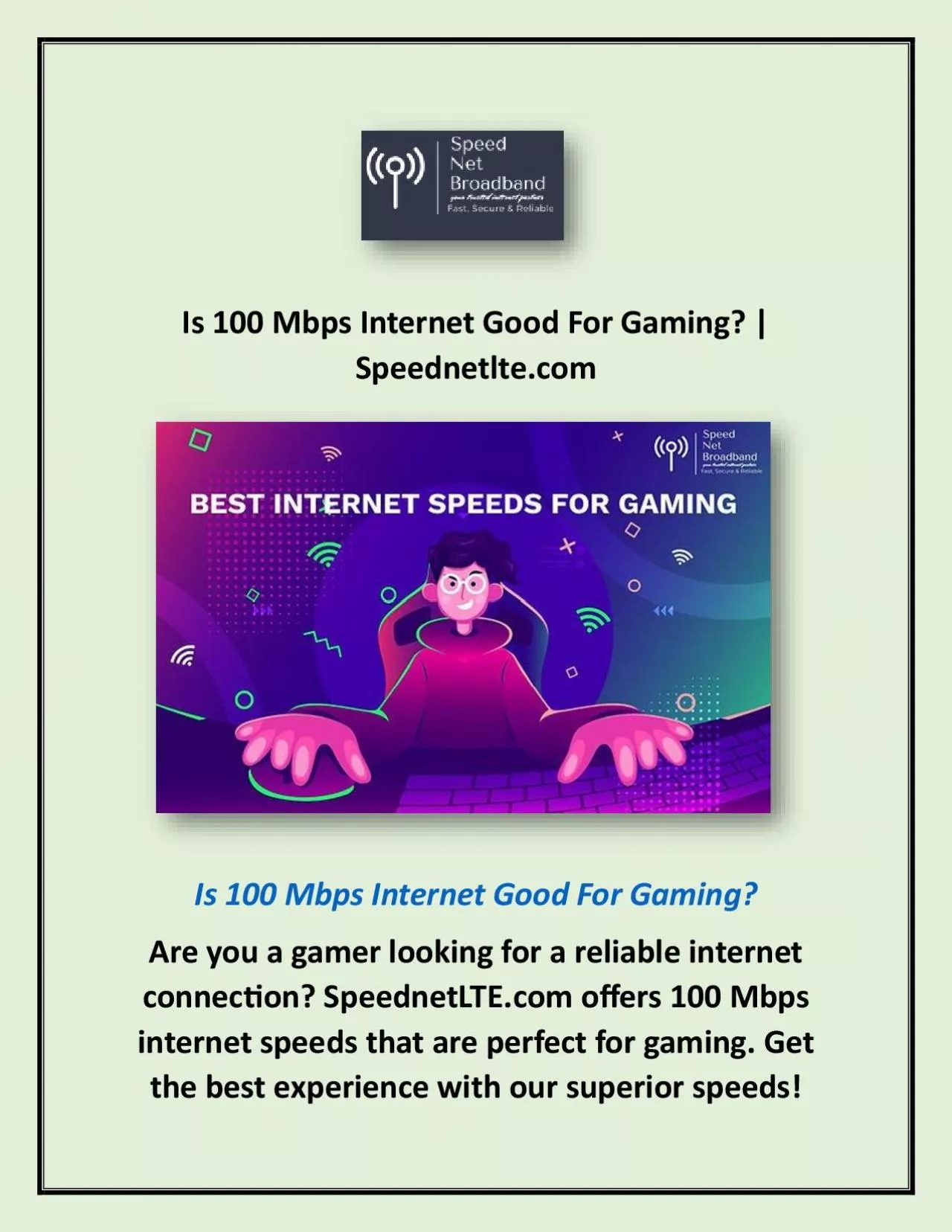 Is 100 Mbps Internet Good For Gaming? | Speednetlte.com