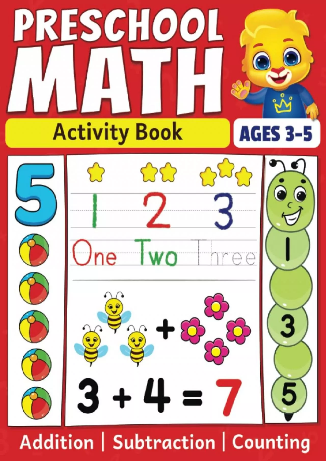 [DOWNLOAD] Preschool Math Activity Book: Learn to Count, Number Tracing, Addition and