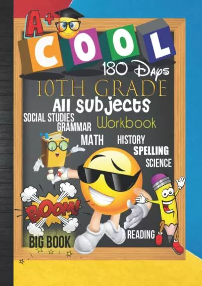 [EBOOK] 10th Grade All Subjects 180 Days Workbook: Grade 10 All In One Homeschool Curriculum Worksheets: Math, Language Arts, Science, History, Social ... Tracker Sheets and End-of-Year Elevation Form