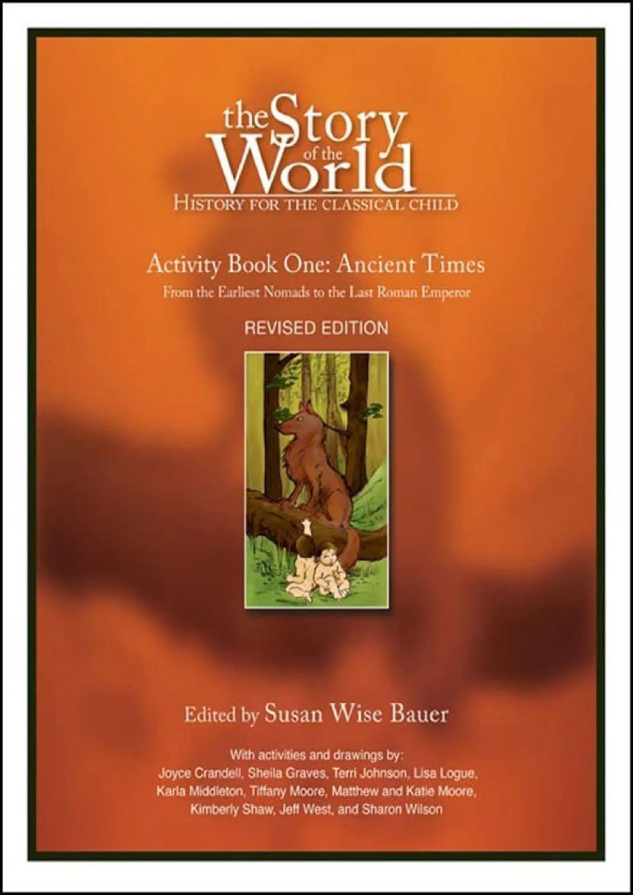 PDF-[READ] The Story of the World, Activity Book 1: Ancient Times - From the Earliest Nomad