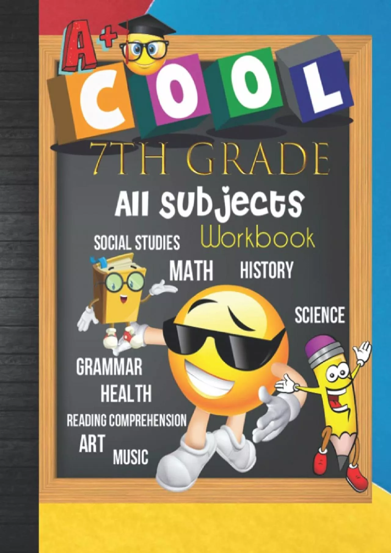 PDF-[DOWNLOAD] 7th Grade All Subjects Workbook: Grade 7 Homeschool All-In-One Curriculum Worksheets: