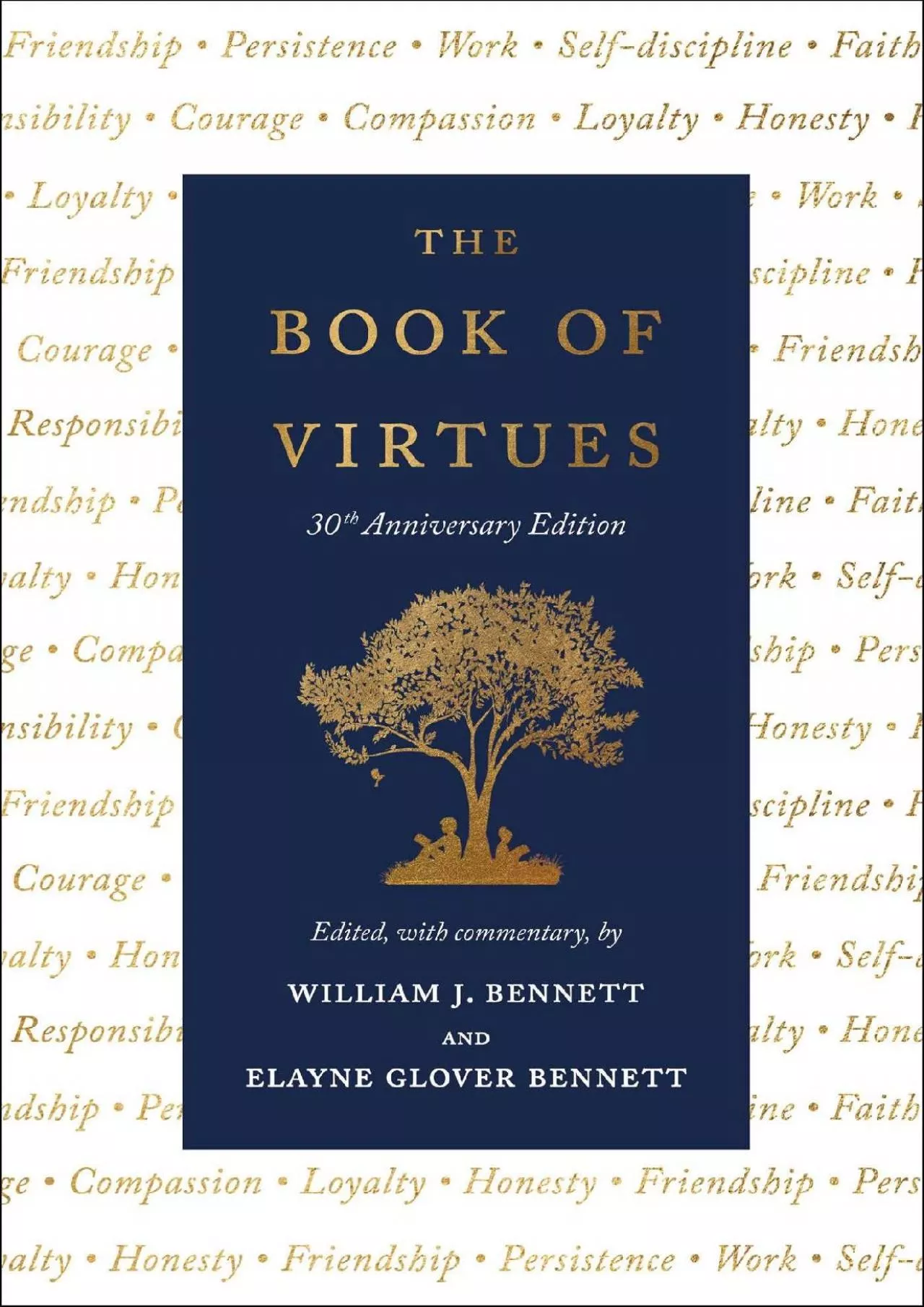 [READ] The Book of Virtues: 30th Anniversary Edition