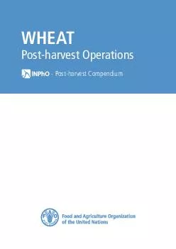 WHEATPost-harvest Operations       - Post-harvest Compendium
