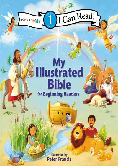 [DOWNLOAD] I Can Read My Illustrated Bible: for Beginning Readers, Level 1