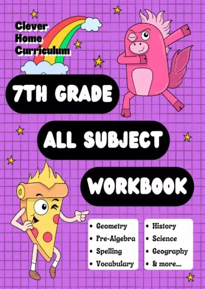 [DOWNLOAD] 7th Grade All Subject Workbook: Grade 7 All-In-One Workbook (Homeschool 7th Grade Curriculum)