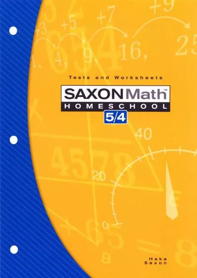 [DOWNLOAD] Saxon Math Homeschool 5/4: Tests and Worksheets - 3rd Edition 2004