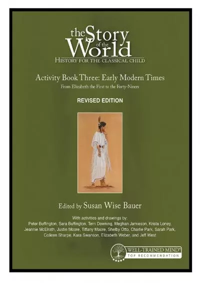 [EBOOK] Story of the World, Vol. 3 Activity Book, Revised Edition: History for the Classical