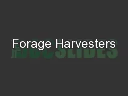 Forage Harvesters