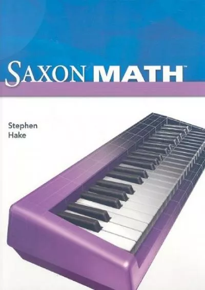 [DOWNLOAD] Saxon Math, Intermediate 4 (Student Edition)