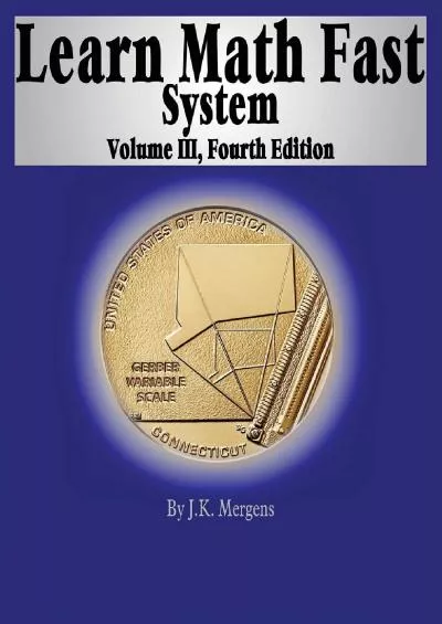 [DOWNLOAD] Learn Math Fast System Volume III
