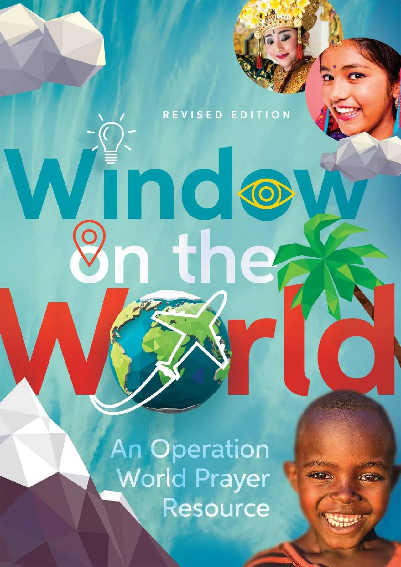 [EBOOK] Window on the World: An Operation World Prayer Resource (Operation World Resources)