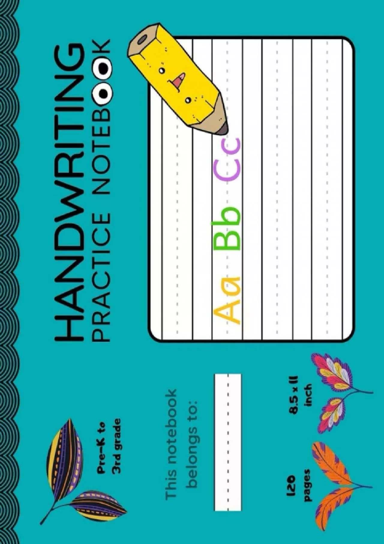 [READ] Panoramic Handwriting Practice Book for Kids in Pre-K to 3rd Grade I Primary Tablet: