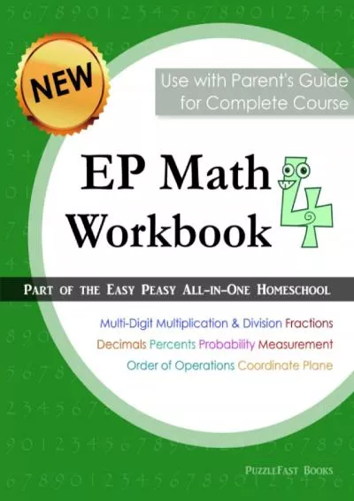 [DOWNLOAD] EP Math 4 Workbook: Part of the Easy Peasy All-in-One Homeschool