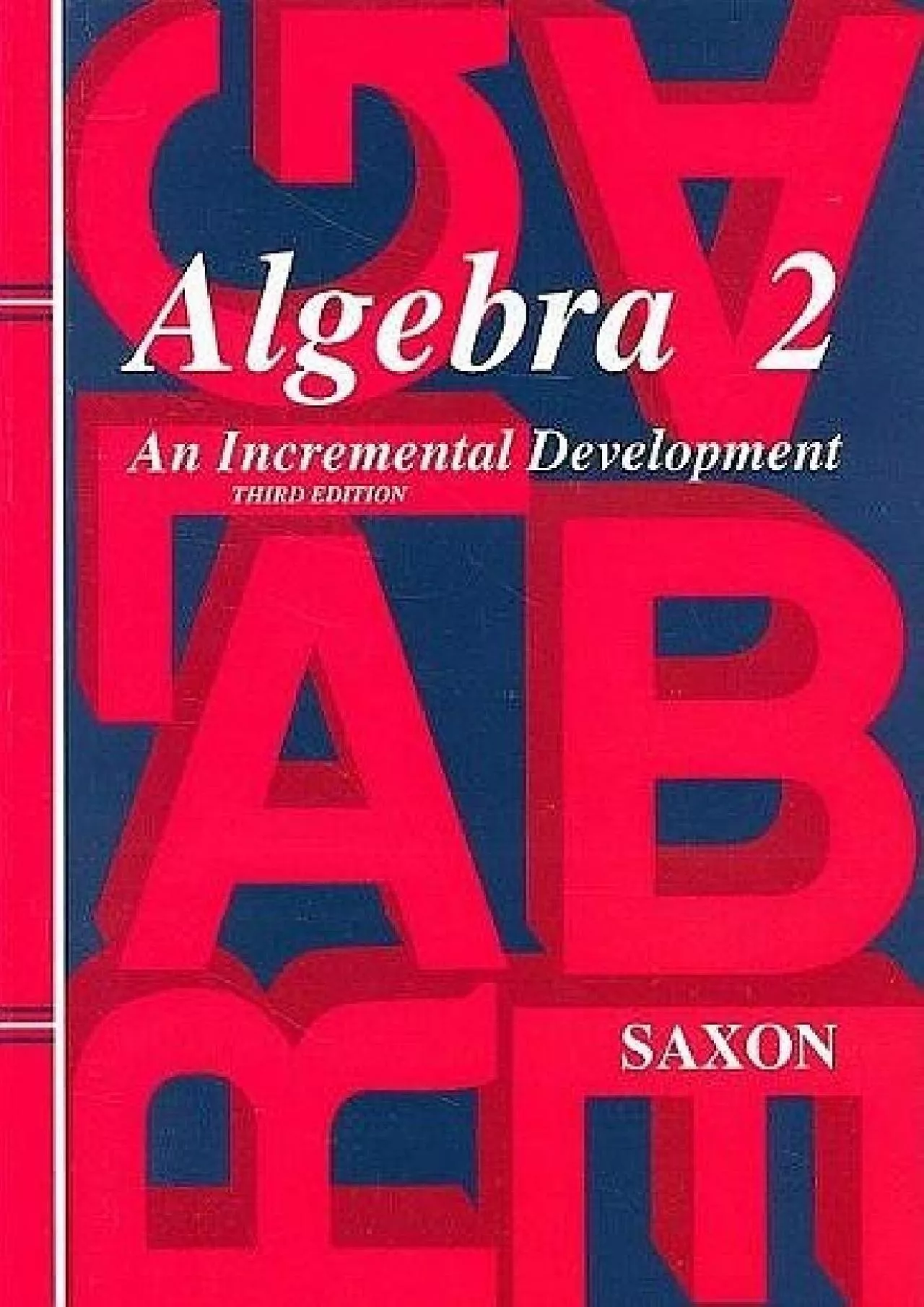 PDF-[READ] Homeschool Kit 2007: Third Edition (Saxon Algebra 2)