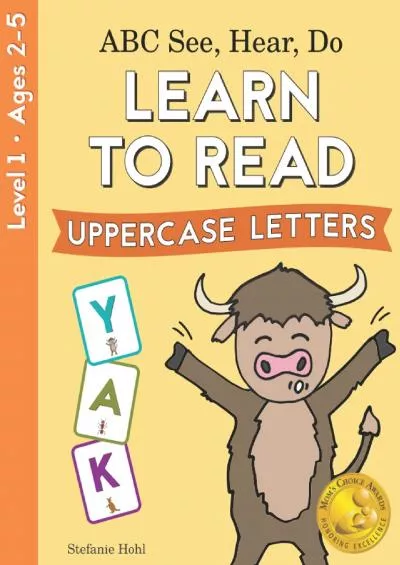 [EBOOK] ABC See, Hear, Do Level 1: Learn to Read Uppercase Letters