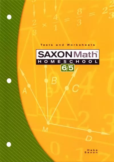 [DOWNLOAD] Saxon Math Homeschool 6/5: Tests and Worksheets