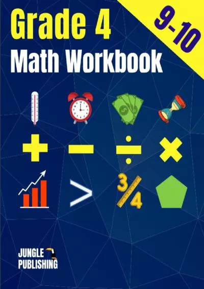 [EBOOK] Grade 4 Math Workbook: Practice Math Drills - Exercise Book for Math Fluency | Addition, Subtraction, Multiplication, Division, Fractions, Measurement, Geometry, Statistics | Ages 9-10