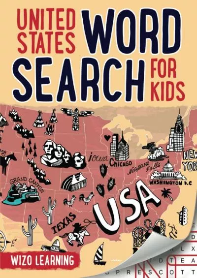 [EBOOK] United States Word Search For Kids: Learn American States, Cities  Landmarks - Practice Spelling, Learn Vocabulary, and Improve Reading Skills With 100 Puzzles for Ages 8-10