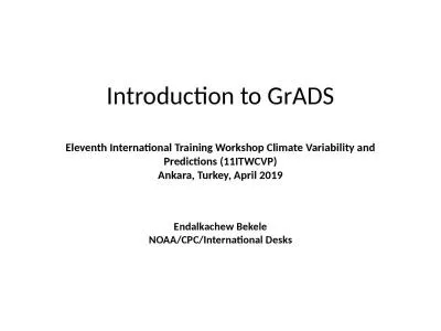 Introduction to  GrADS Eleventh