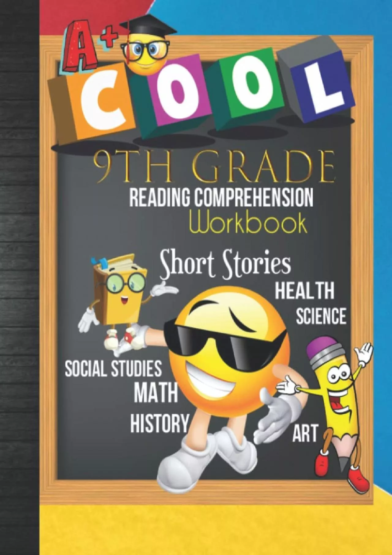 [EBOOK] 9th Grade Reading Comprehension Workbook: 9th Grade Homeschool Classroom Curriculum