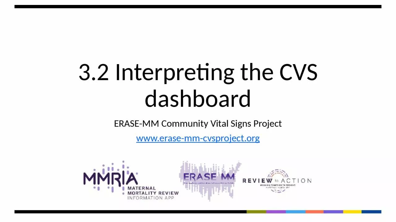 3.2 Interpreting the CVS dashboard