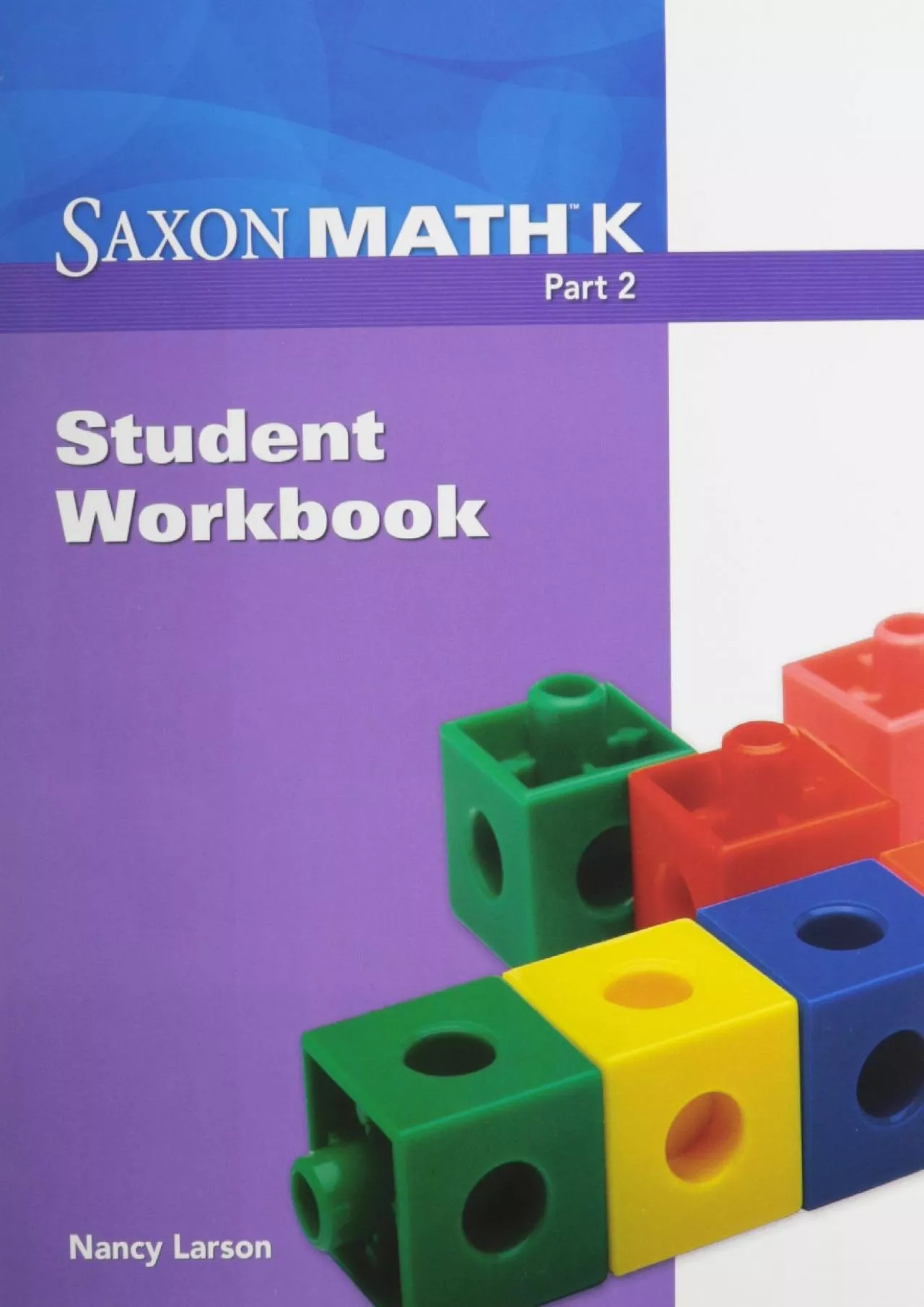 PDF-[READ] Saxon Math K: Student Workbook Part 2