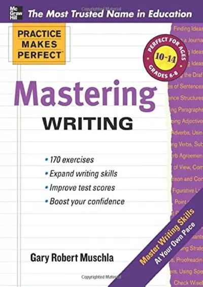 [EBOOK] Practice Makes Perfect Mastering Writing (Practice Makes Perfect Series)