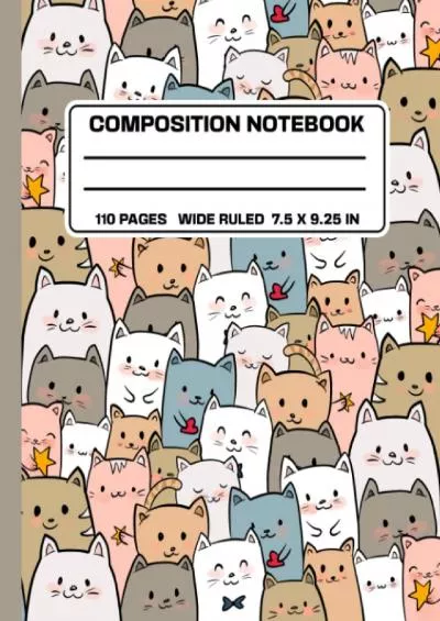 [READ] Composition Notebook Wide Ruled: Cute Composition Notebook For Kids Teens  Students