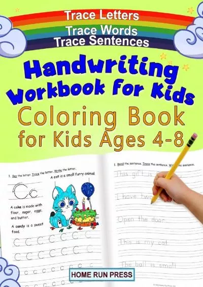 [DOWNLOAD] Handwriting Workbook for Kids Coloring Book for Kids Ages 4-8: Trace Letters