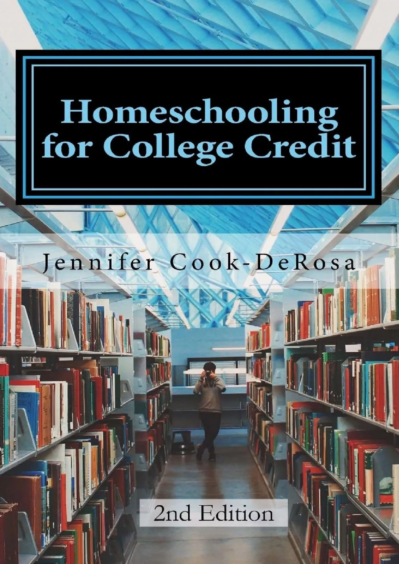 [EBOOK] Homeschooling for College Credit: A Parents Guide to Resourceful High School Planning