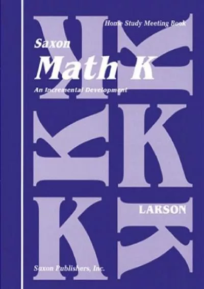 [DOWNLOAD] Math K: Homeschool Kit (Saxon Math K Homeschool) Teacher edition