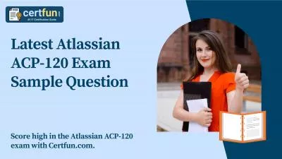 Latest Atlassian ACP-120 Exam Sample Question