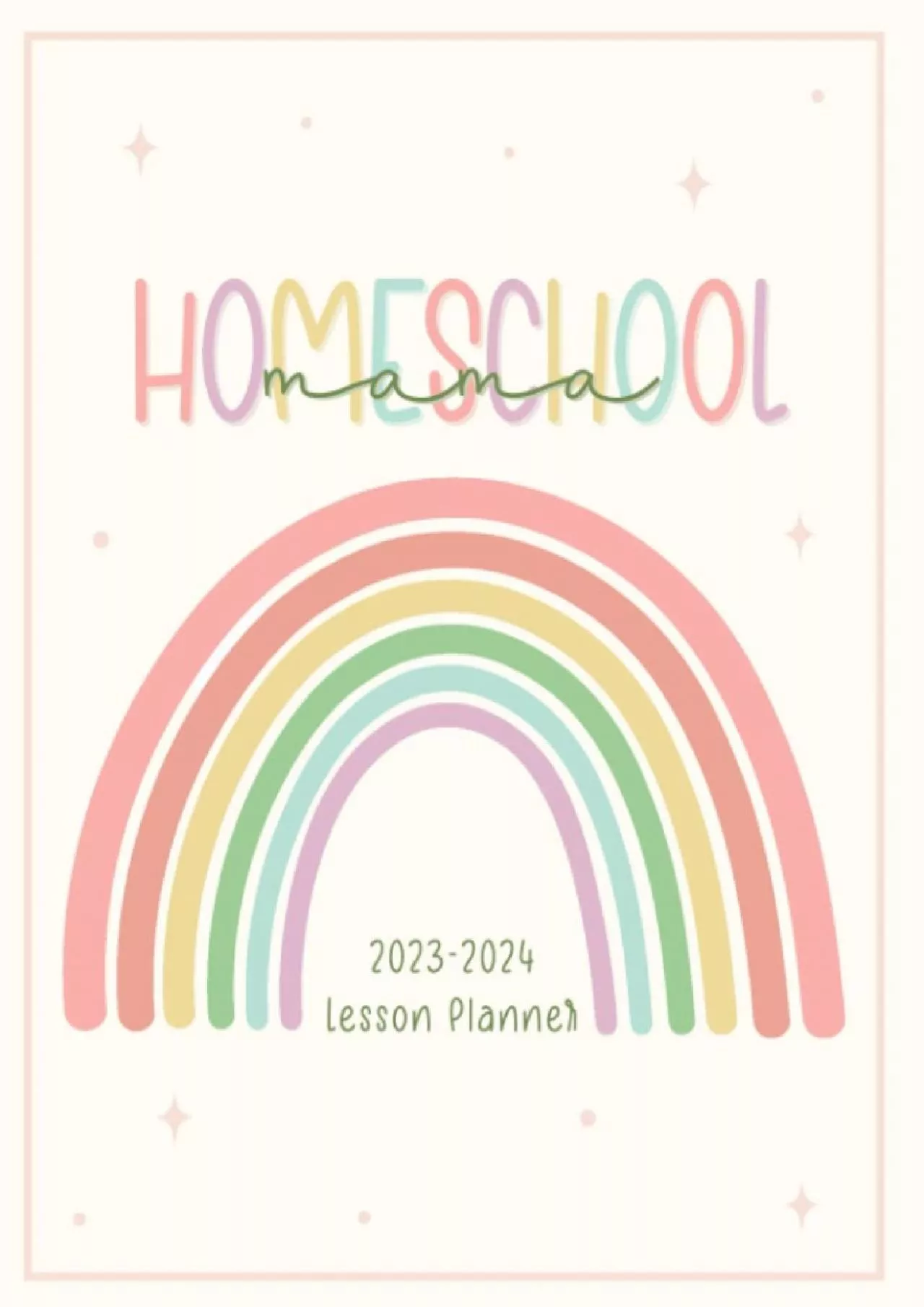 [DOWNLOAD] 2023-2024 Homeschool Mama Lesson Planner: Weekly  Monthly Planning and Grade