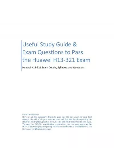 Useful Study Guide & Exam Questions to Pass the Huawei H13-321 Exam