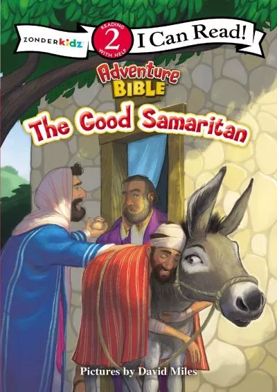 [READ] The Good Samaritan: Level 2 (I Can Read / Adventure Bible)