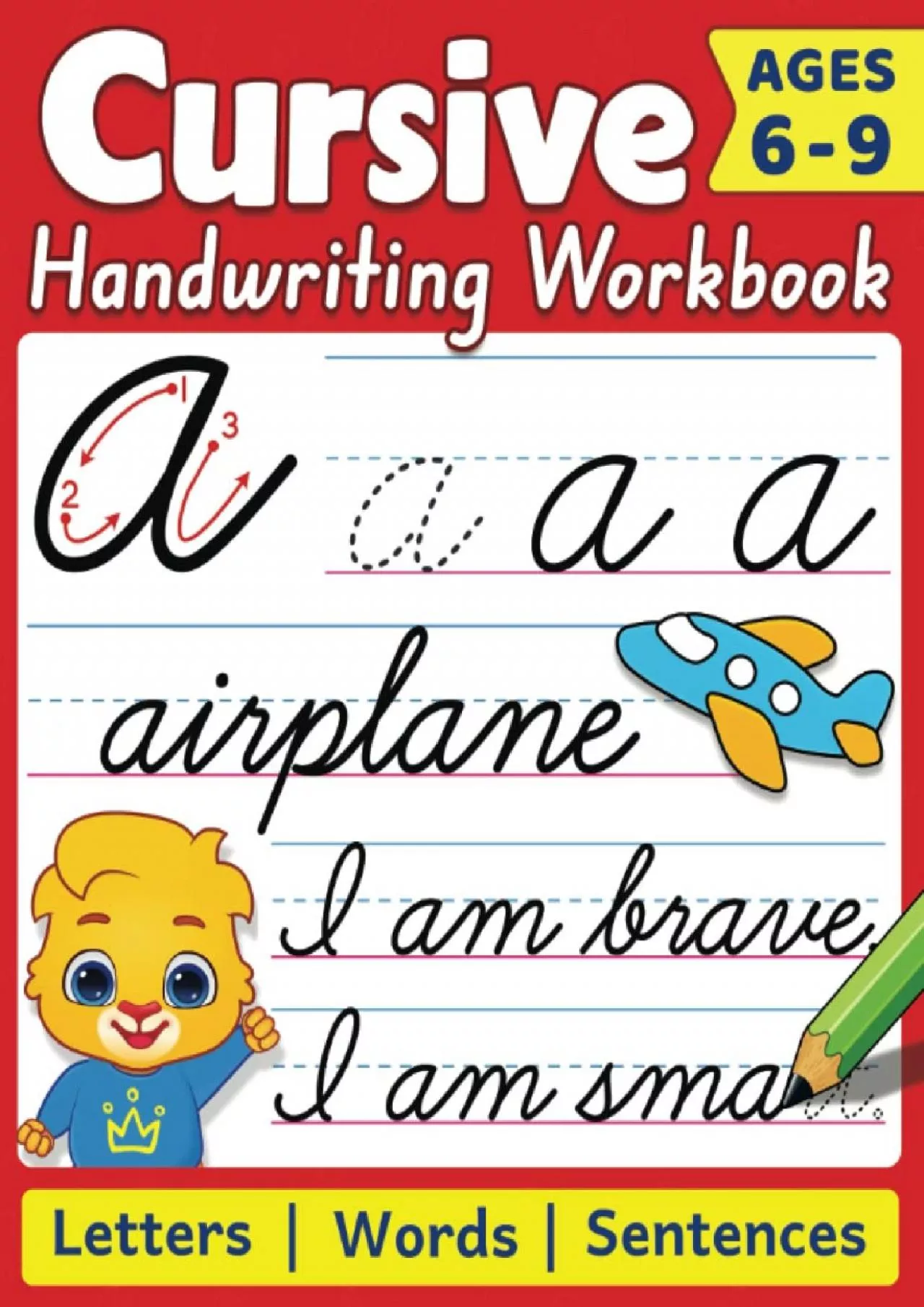 [DOWNLOAD] Cursive Handwriting Workbook: Cursive Writing Practice Book For Kids | 100+