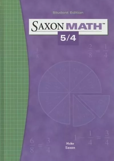 [DOWNLOAD] Saxon Math 5/4