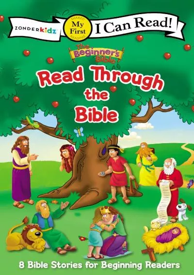 [DOWNLOAD] The Beginners Bible Read Through the Bible: 8 Bible Stories for Beginning Readers