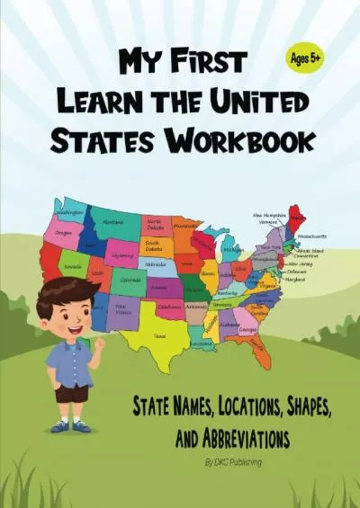 [EBOOK] My First Learn the United States Workbook: State Names Locations Shapes and Abbreviations
