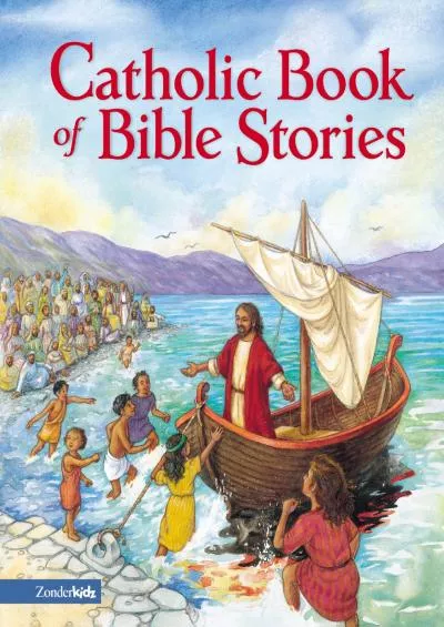 [READ] Catholic Book of Bible Stories