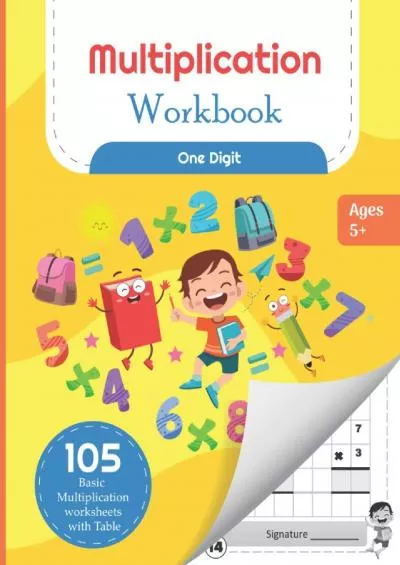 [READ] Multiplication Workbook One Digit: 105 Basic Multiplication Worksheets with Math