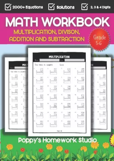 [EBOOK] 5th and 6th Grade Math Workbook for Kids (Suitable for Ages 10-12 Years Old): Multiplication Division Addition and Subtraction Math Drills