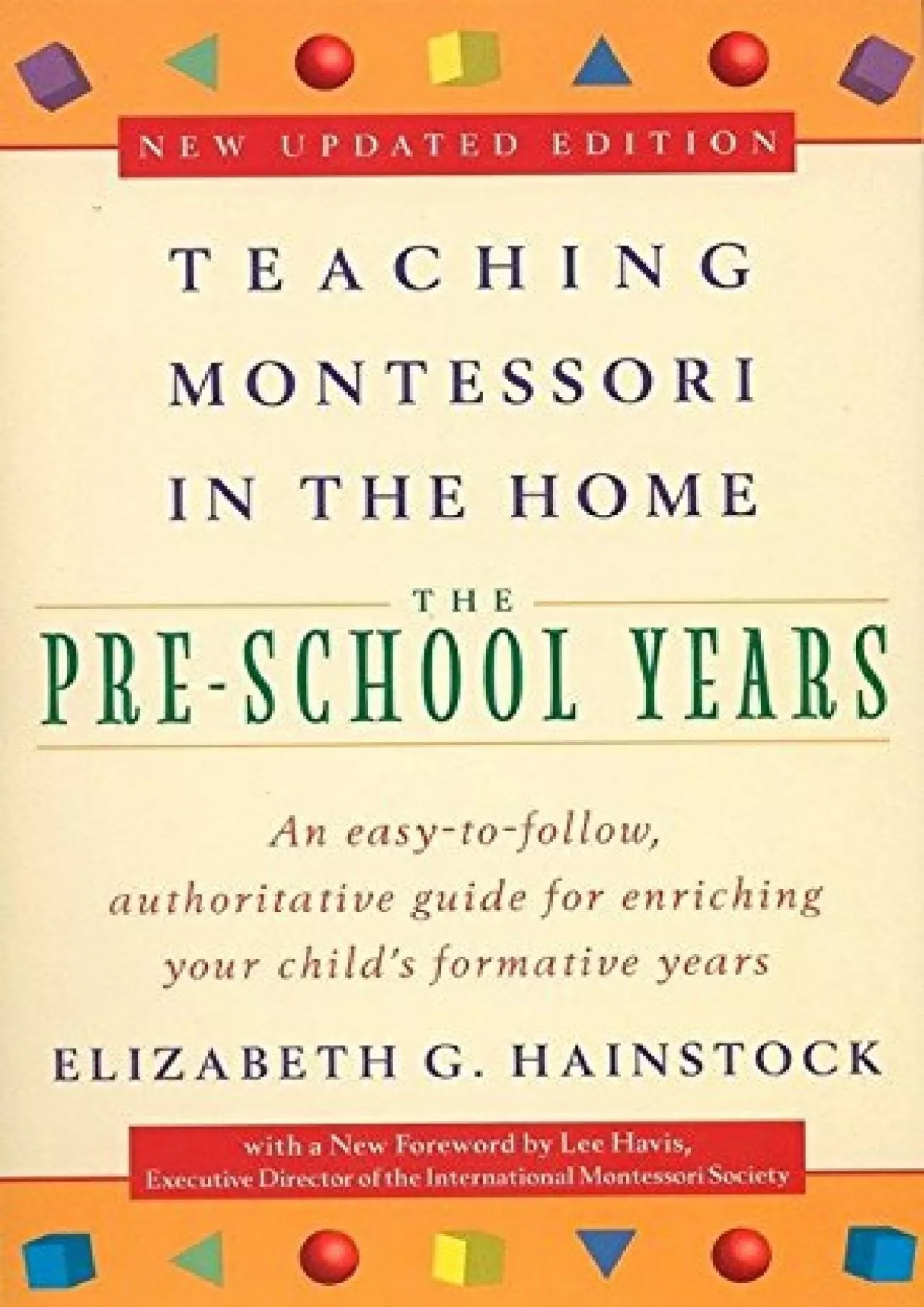[DOWNLOAD] Teaching Montessori in the Home: Pre-School Years: The Pre-School Years