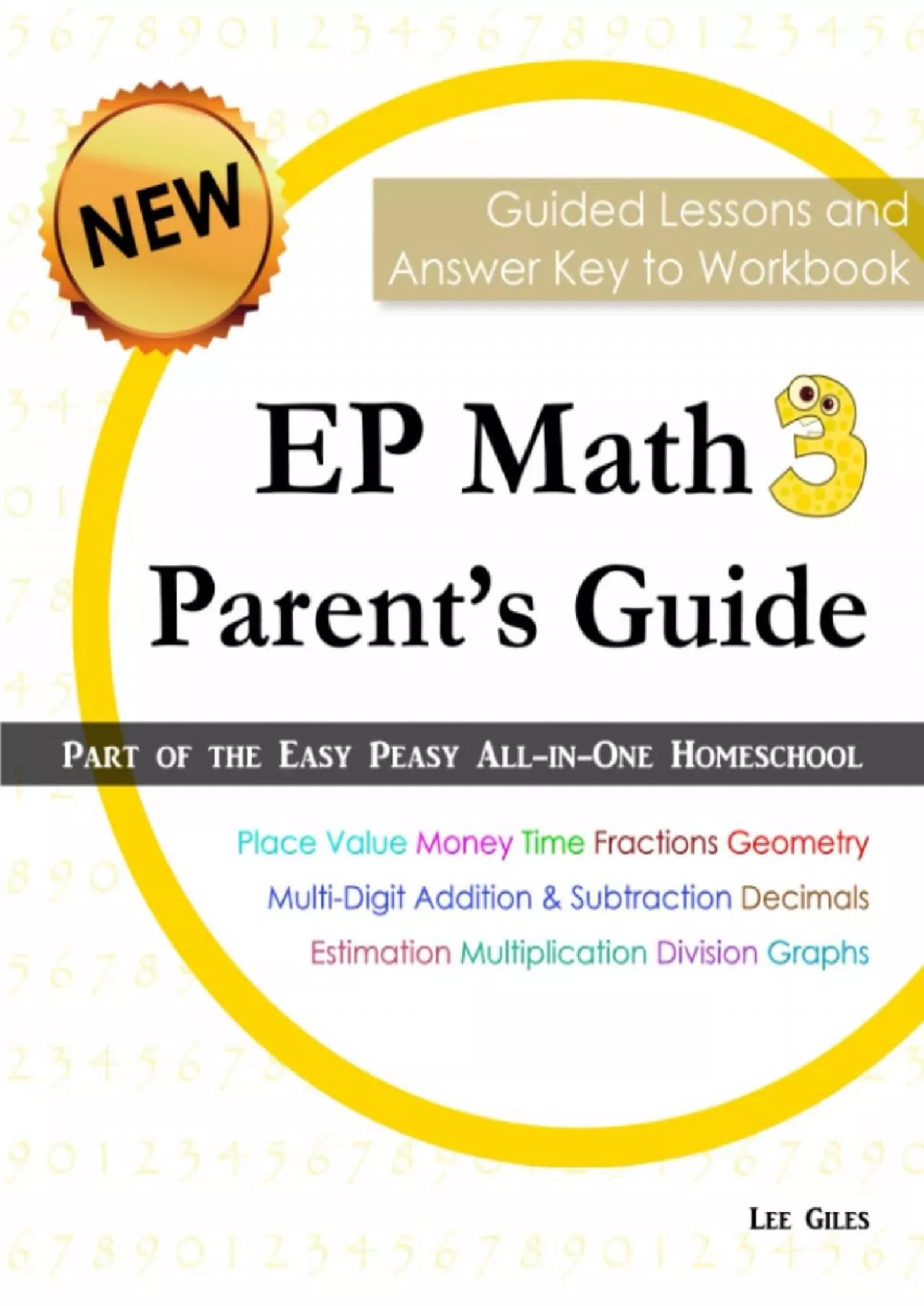 [READ] EP Math 3 Parents Guide: Part of the Easy Peasy All-in-One Homeschool