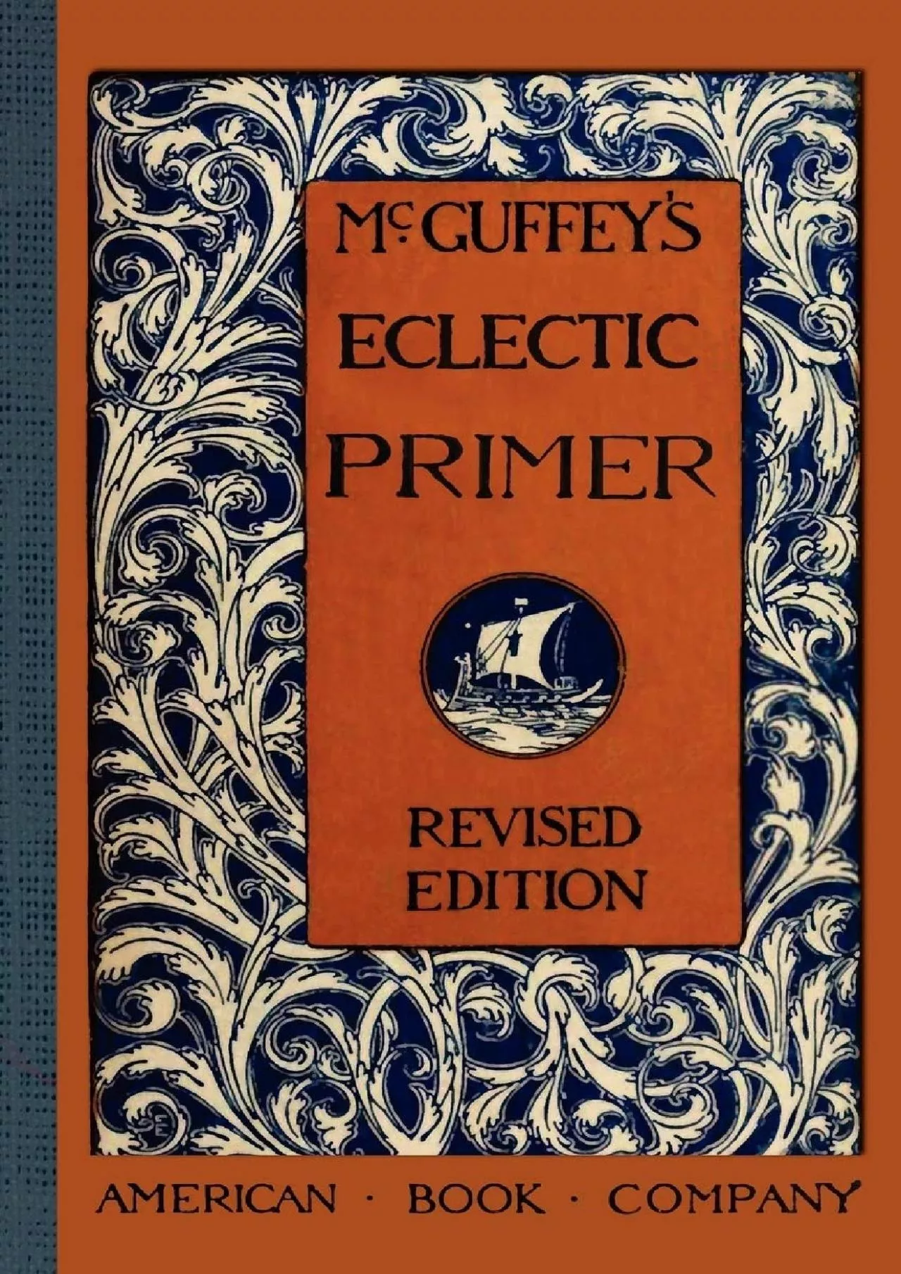 PDF-[READ] McGuffeys Eclectic Primer (McGuffey Readers)