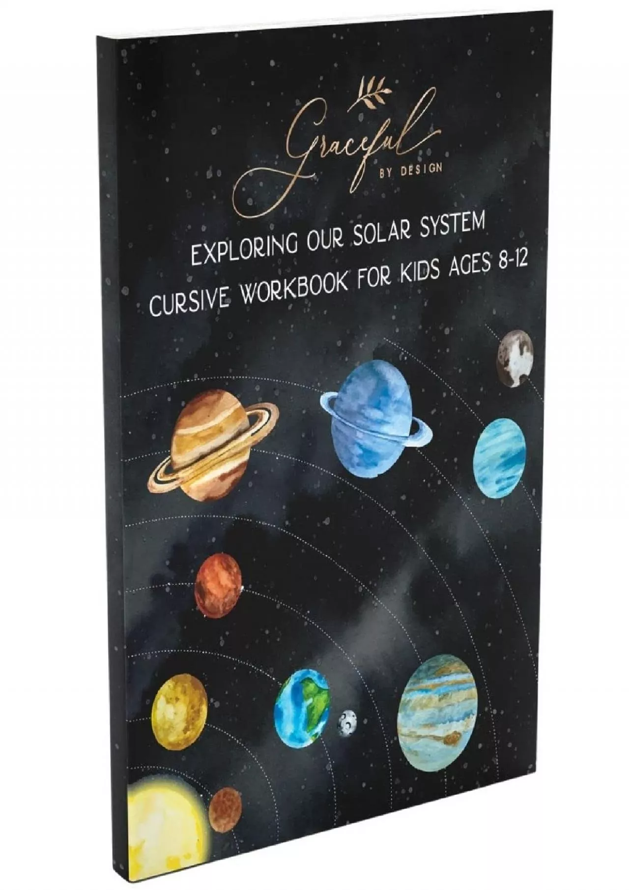 PDF-[EBOOK] Exploring our Solar System Cursive Workbook for Kids Ages 8-12: A Handwriting