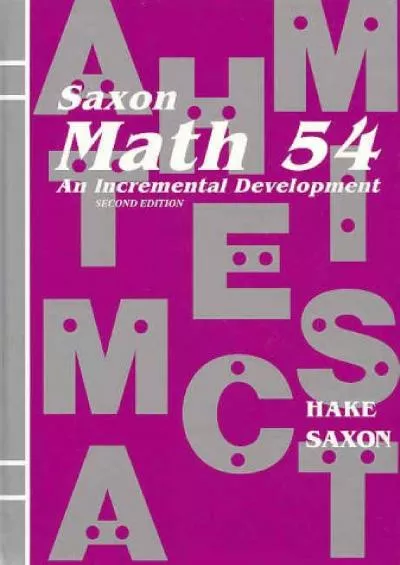 [EBOOK] Saxon Math 54: An Incremental Development