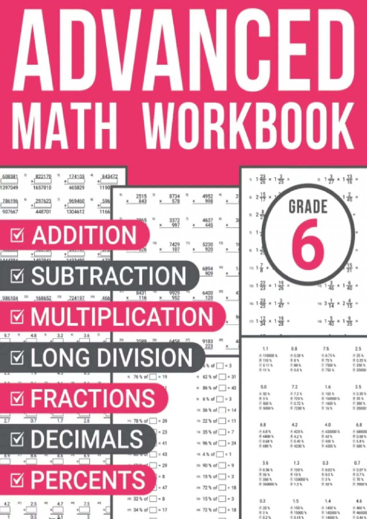 PDF-[DOWNLOAD] 6th Grade Advanced Math Workbook: Addition Subtraction Multiplication Long