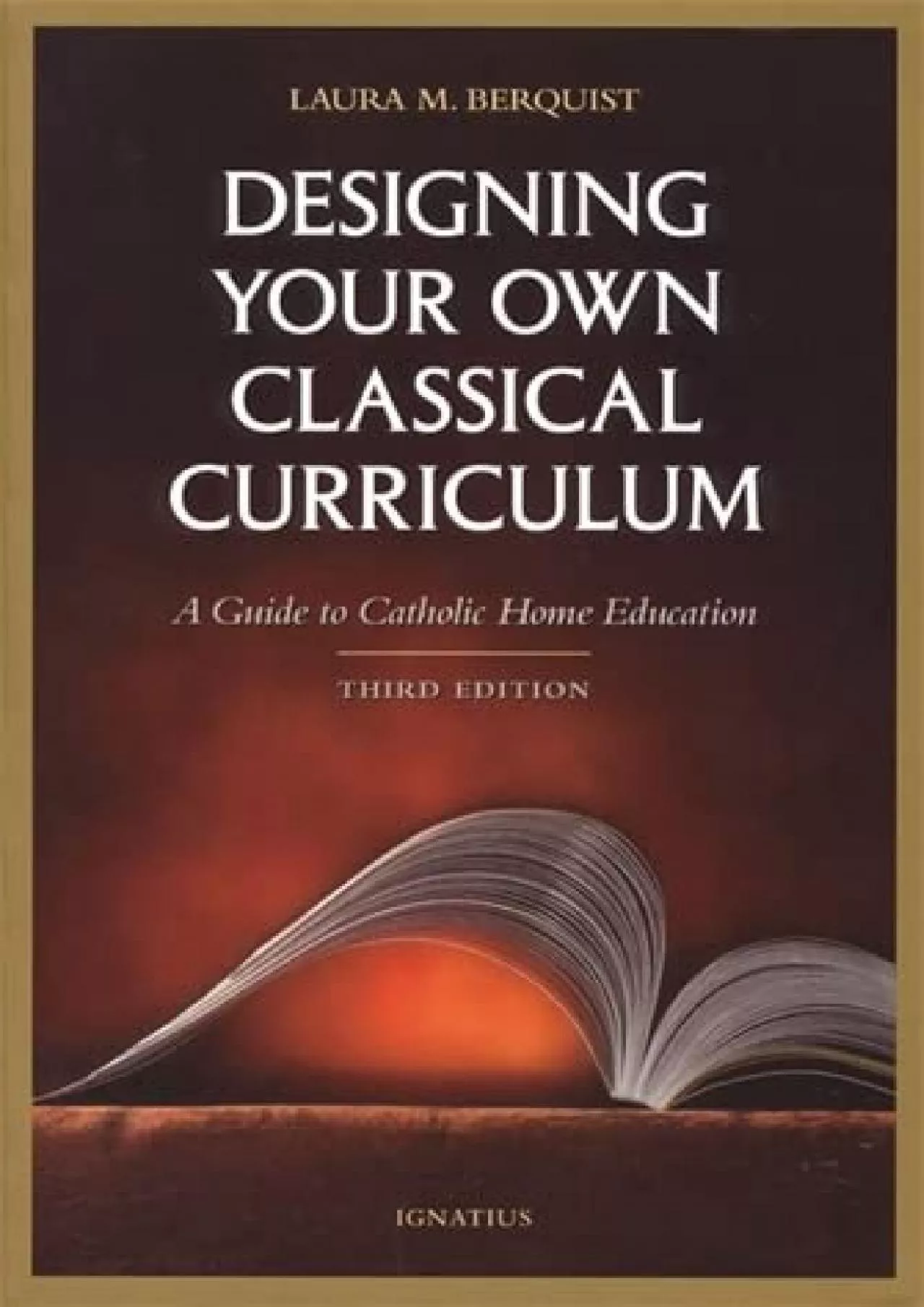 PDF-[READ] Designing Your Own Classical Curriculum: Guide to Catholic Home Education