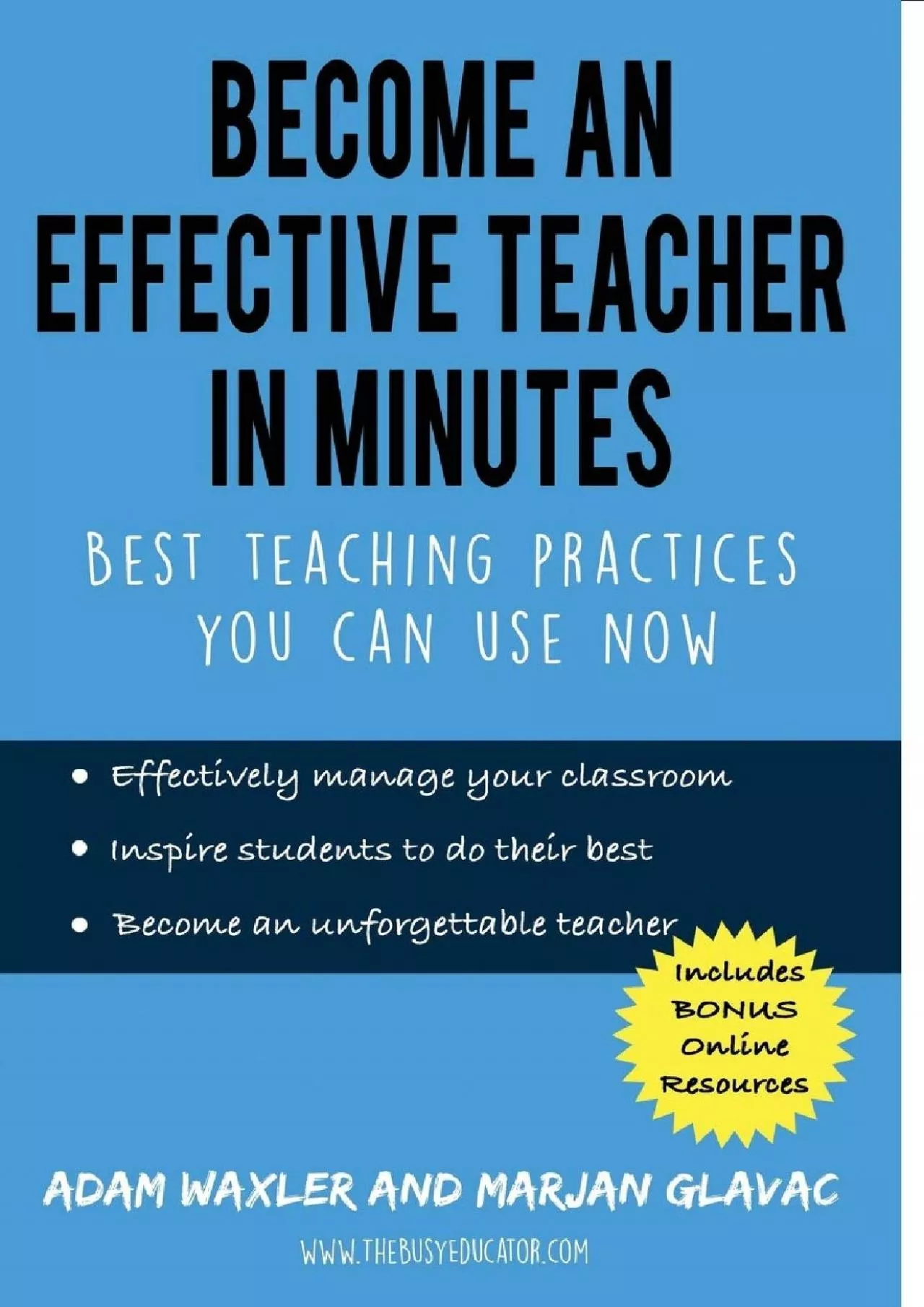 PDF-[DOWNLOAD] Become an Effective Teacher in Minutes: Best Teaching Practices You Can Use